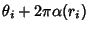 $\displaystyle \theta_i+2\pi\alpha(r_i)$