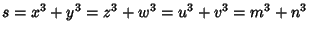$s=x^3+y^3=z^3+w^3=u^3+v^3=m^3+n^3$