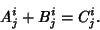 \begin{displaymath}
A^i_j+B^i_j = C^i_j.
\end{displaymath}