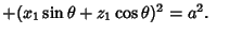 $ +(x_1\sin\theta+z_1\cos\theta)^2=a^2.\quad$