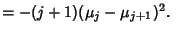 $ = -(j+1)(\mu_j-\mu_{j+1})^2.\quad$