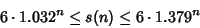 \begin{displaymath}
6\cdot 1.032^n\leq s(n)\leq 6\cdot 1.379^n
\end{displaymath}